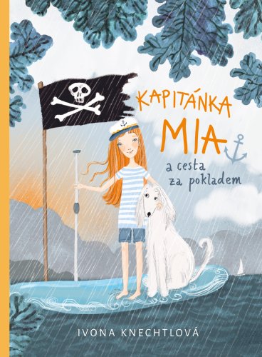 Kapitánka Mia a cesta za pokladem Kapitánka Mia a cesta za pokladem