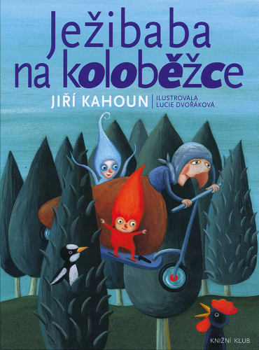 JEŽIBABA NA KOLOBĚŽCE JEŽIBABA NA KOLOBĚŽCE