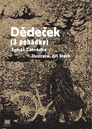 DĚDEČEK (3 POHÁDKY) DĚDEČEK (3 POHÁDKY)