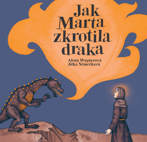 JAK MARTA ZKROTILA DRAKA