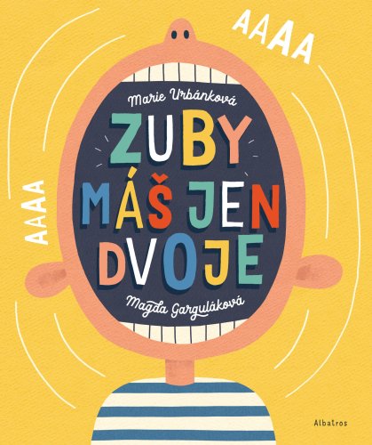 Zuby máš jen dvoje Zuby máš jen dvoje
