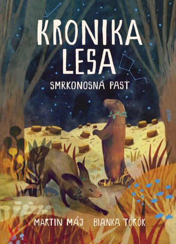 Kronika lesa: Smrkonosná past Kronika lesa: Smrkonosná past