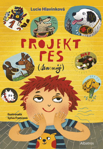 PROJEKT PES (TEN MŮJ) PROJEKT PES (TEN MŮJ)