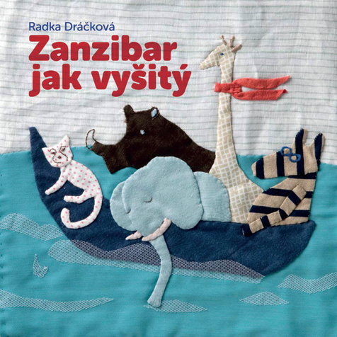 ZANZIBAR JAK VYŠITÝ ZANZIBAR JAK VYŠITÝ