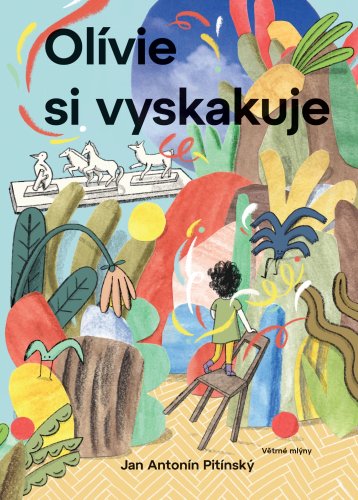 Olívie si vyskakuje Olívie si vyskakuje