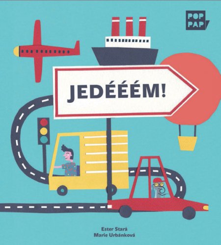 JEDÉÉÉM! JEDÉÉÉM!