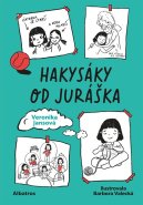Veronika Jansová&nbsp;/&nbsp;Hakysáky od Juráška
