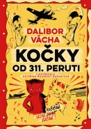 Dalibor Vácha&nbsp;/&nbsp;Kočky od 311. peruti