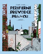 Tomáš Staněk&nbsp;/&nbsp;Periferní průvodce Prahou