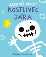 Jaromír Plachý&nbsp;/&nbsp;Kostlivec Jára