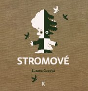 Zuzana Čupová / Stromové